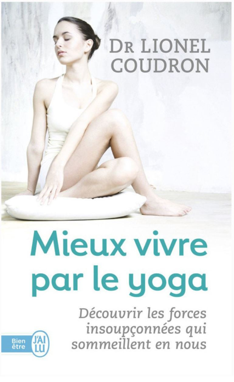Libraire rie Yoga Chin Mudra : Mieux vivre avec le Yoga