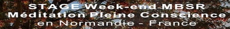 Week-end MBSR - Méditation Pleine Conscience en Normandie :