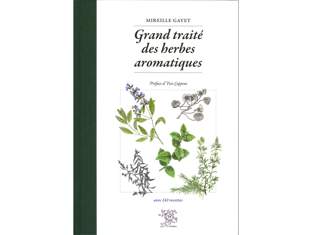 Item Grand Traité des herbes aromatiques Mireille Gayet