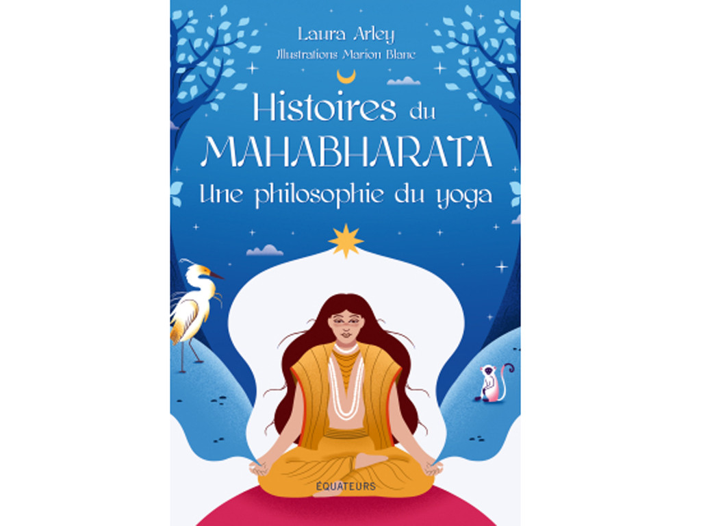 Item Histoires du Mahabharata-Une philisophie du yoga Laura Arley