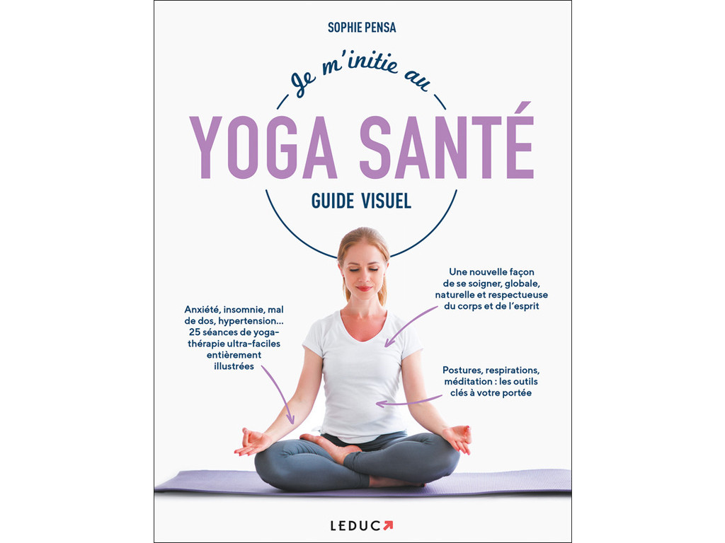 Item Je m'initie au Yoga Santé - Guide Visuel Sophie Pensa