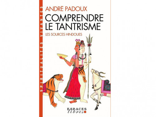 Comprendre le Tantrisme
