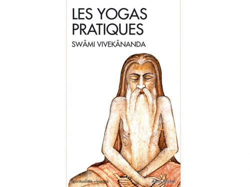 Les Yogas pratiques