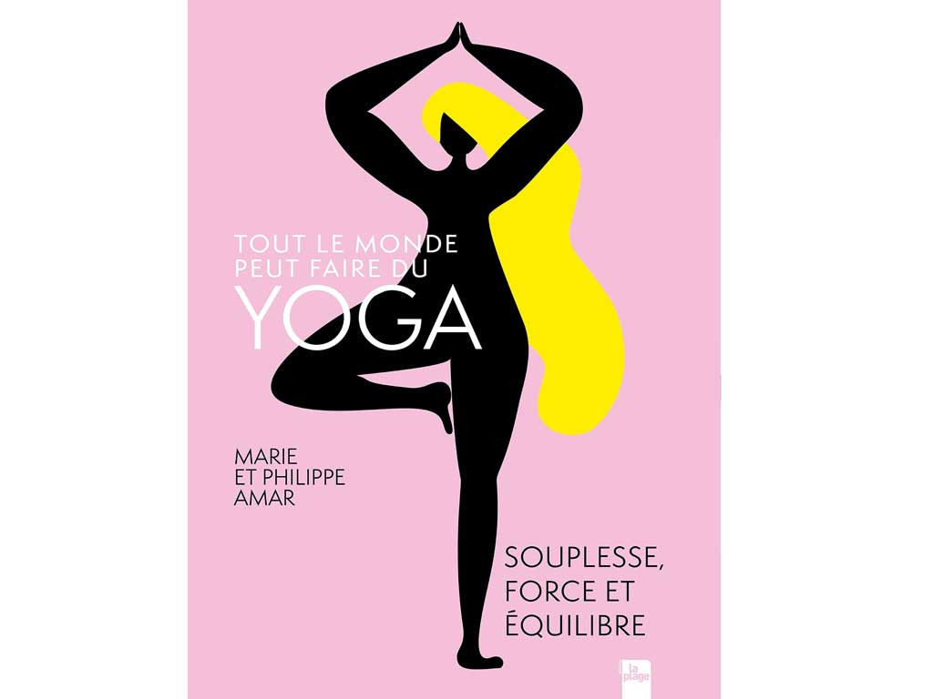 Item Tout le Monde Peut Faire du Yoga Marie et Philippe Amar